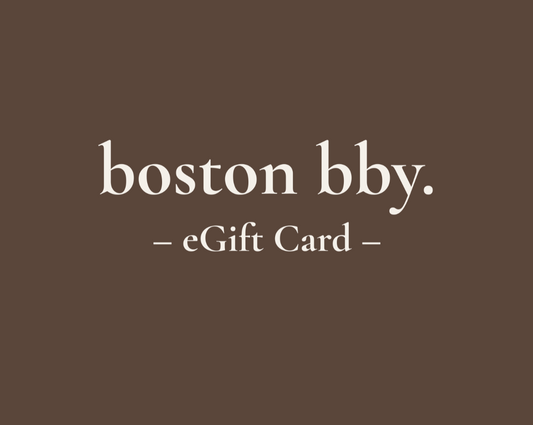 boston bby. e-Gift Card